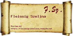 Fleissig Szelina névjegykártya